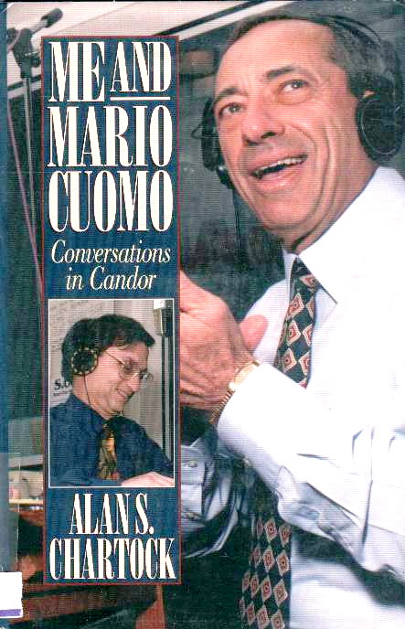 WAMC foot the bill for creating the book 'Me and Mario Cuomo, Conversations in Candor'.